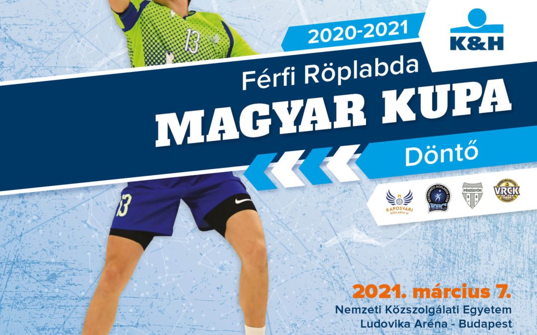 Elkészült a férfi Magyar Kupa döntő plakátja