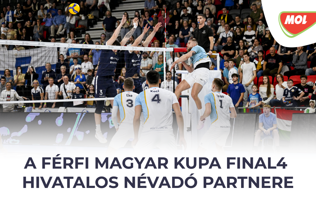 Új névadóval, új lendülettel jön a MOL Férfi Magyar Kupa Négyes Döntő!